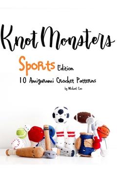Coperta cărții 'KnotMonsters: Sports edition: 10 Amigurumi Crochet Patterns - Sushi Aquino'