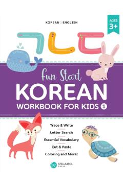 Fun Start Korean Workbook for Kids 1 - Stellarsol Press