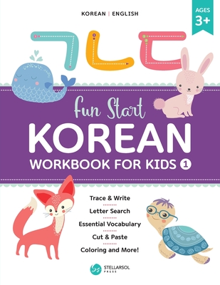 Fun Start Korean Workbook for Kids 1 - Stellarsol Press
