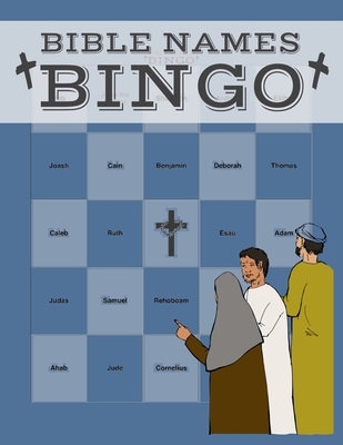 Bible Names Bingo Game Book: Youth Group Sunday School Church Group Christian Party Game - Swordfish Entertainment