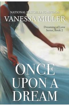 Coperta cărții 'Once Upon A Dream - Vanessa Miller'