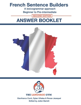 French Sentence Builders - Answer Book - Second Edition - Gianfranco Conti