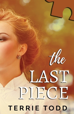 The Last Piece - Terrie Todd