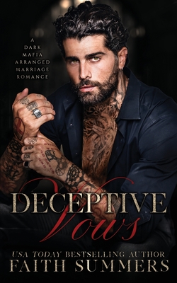 Deceptive Vows: A Stand-alone Dark Mafia Arranged Marriage Romance - Khardine Gray