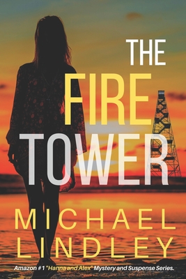 The Fire Tower - Michael Lindley
