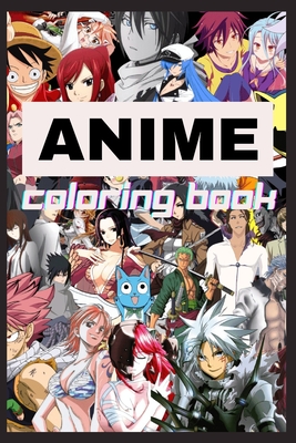 Coloring Book: Ainme - Anime Coloring Book