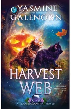 Coperta cărții 'Harvest Web: A Paranormal Women's Fiction Novel - Yasmine Galenorn'