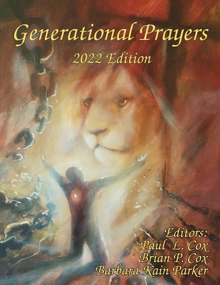 Generational Prayers - 2022 Edition - Paul L. Cox