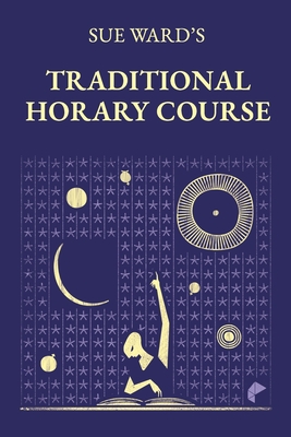 Sue Ward's Traditional Horary Course - João Xavier