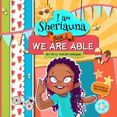 I am Sheriauna: We Are Able - Ana Patankar