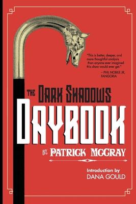 The Dark Shadows Daybook - Dana Gould
