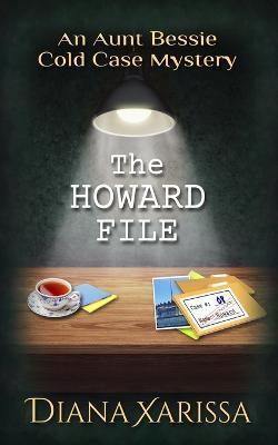 The Howard File - Diana Xarissa