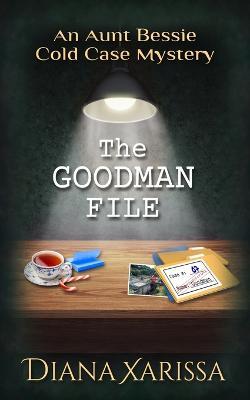 The Goodman File - Diana Xarissa