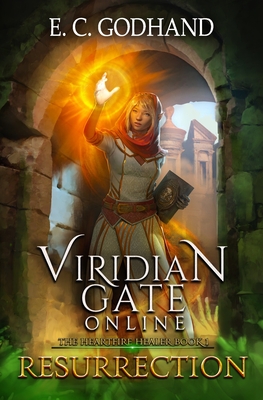 Viridian Gate Online: Resurrection: A litRPG Adventure - James Hunter