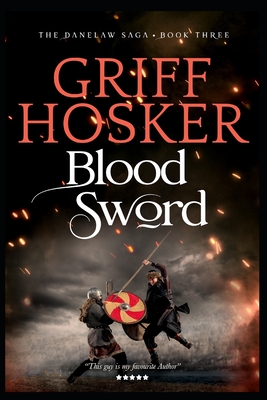 Blood Sword - Griff Hosker