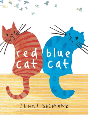 Red Cat, Blue Cat - Jenni Desmond