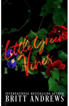 Coperta cărții 'Little Green Vines - Britt Andrews'