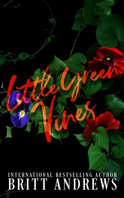 Little Green Vines - Britt Andrews