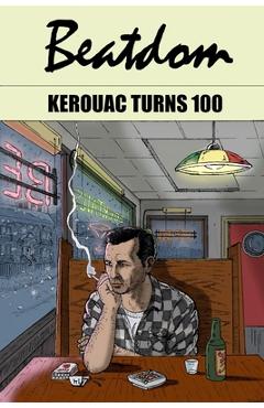 Poza produsului Beatdom #22: The Jack Kerouac Special - David S. Wills