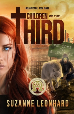 Children Of The Third: A Post-Apocalyptic Thriller - Suzanne Leonhard