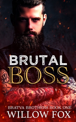 Brutal Boss - Willow Fox