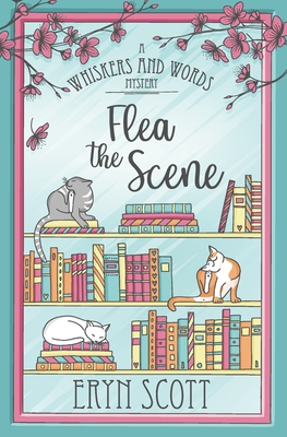 Flea the Scene - Eryn Scott