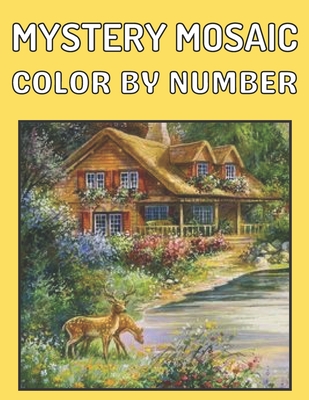 New Large Print Mystery Mosaics Color By Number: An Adults Color Quest Extreme Challenges to Complete, Pixel Art For Adults & Kids, Funny 45+ Coloring - Jakiya Art Book Cafe
