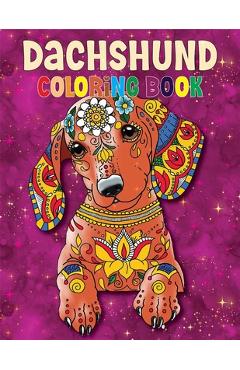 Poza produsului Dachshund Coloring Book: The Wiener Dog Coloring book, Beautiful Gift for Dachshund lovers: Coloring Book for all - Sojon Publishing