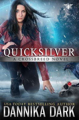 Quicksilver - Dannika Dark