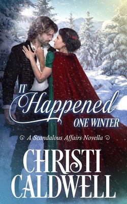 It Happened One Winter - Christi Caldwell