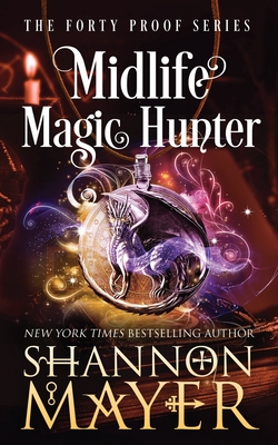 Midlife Magic Hunter - Shannon Mayer