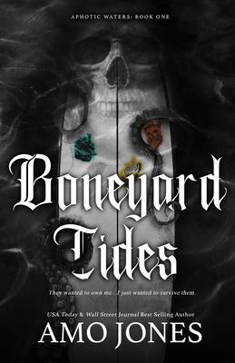 Boneyard Tides - Amo Jones