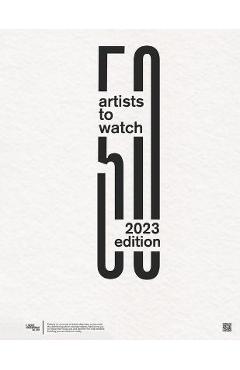 Coperta cărții '50 Artist to Watch: 2023 Edition - Florence Contemporary'