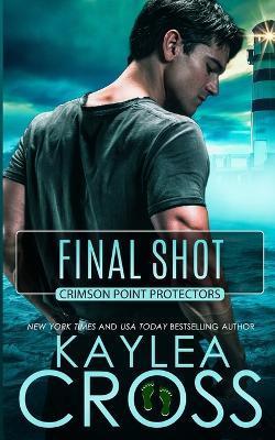 Final Shot - Kaylea Cross