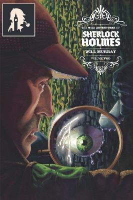 The Wild Adventures of Sherlock Holmes Vol. 2 - Gary Carbon