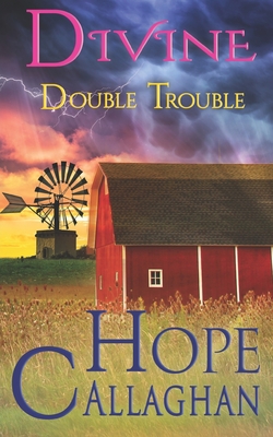 Coperta cărții 'Divine Double Trouble: A Divine Cozy Mystery Novel - Hope Callaghan'