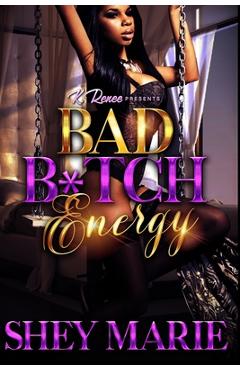 Coperta cărții 'Bad Bitch Energy - Shey Marie'