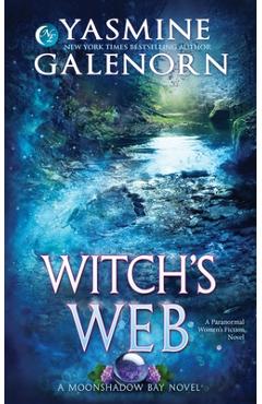 Poza produsului Witch's Web: A Paranormal Women's Fiction Novel - Yasmine Galenorn