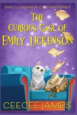 The Curious Case of Emily Lickenson - Ceecee James