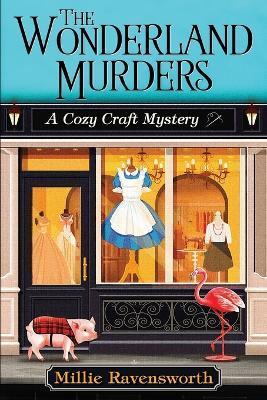 The Wonderland Murders - Millie Ravensworth