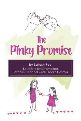 The Pinky Promise - Kimaya Rao