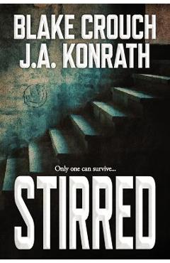 Poza produsului Stirred - Blake Crouch