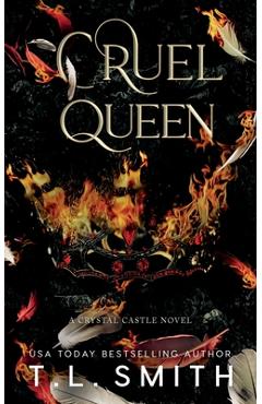 Coperta cărții 'Cruel Queen - T. L. Smith'