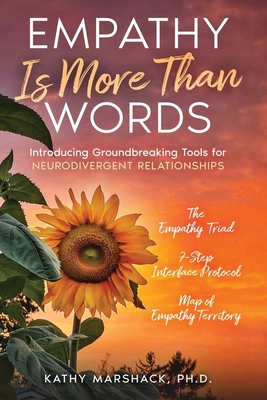Empathy Is More Than Words: Introducing Groundbreaking Tools for NeuroDivergent Relationships - Janet Herring-sherman