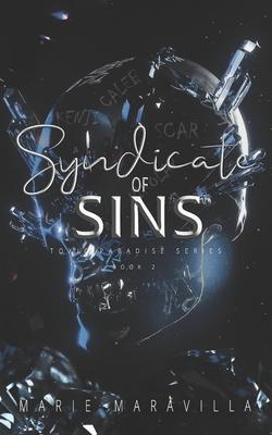 Syndicate of Sins: Toxic Paradise Book #2 - Marie Maravilla