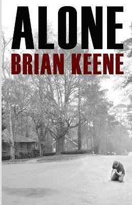 Alone - Brian Keene