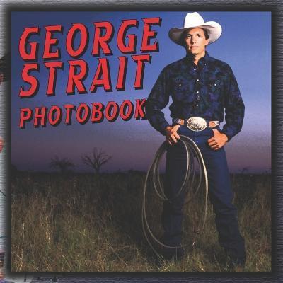 George Strait Photobook: High Resolution Picturebook with Stunning Images - Yahya Noli