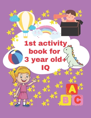 1st activity book for 3 year old iq: 3 year to 5 year old fun activity book - Srividhya Karthik Mudaliyar