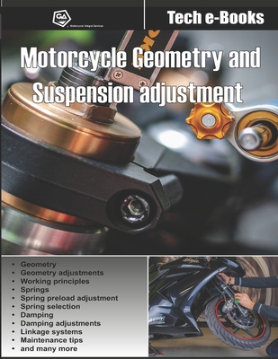 Motorcycle geometry and suspension adjustment: All you need to know to fine-tune your bike - Gustavo Alvaro Brioa