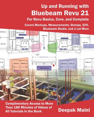 Up and Running with Bluebeam Revu 21: For Revu Basics, Core, and Complete - Deepak Maini
